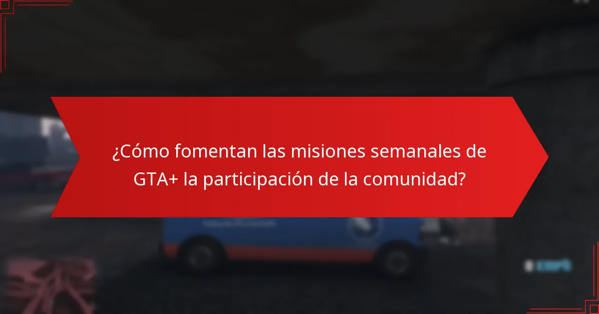 ¿Qué recompensas pueden ganar los jugadores de las misiones semanales de GTA+?