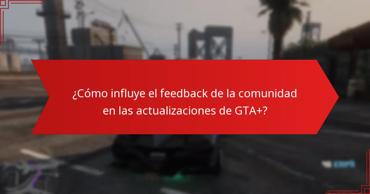 ¿Qué nuevas características se han introducido en GTA+?
