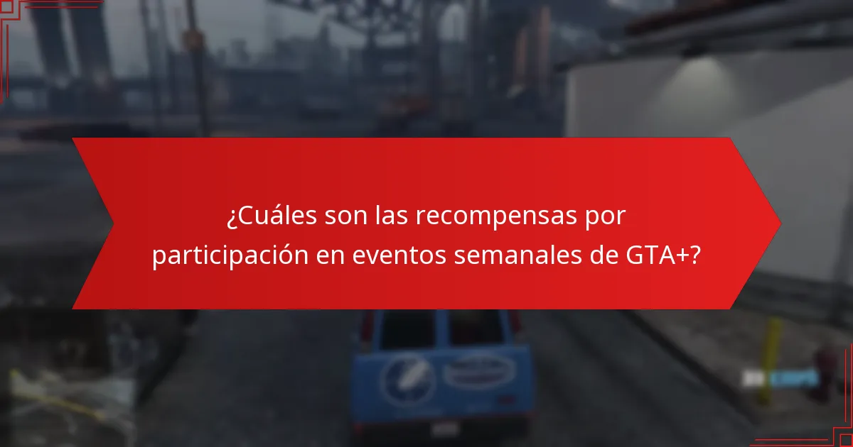 ¿Qué artículos únicos puedo ganar en los eventos semanales de GTA+?