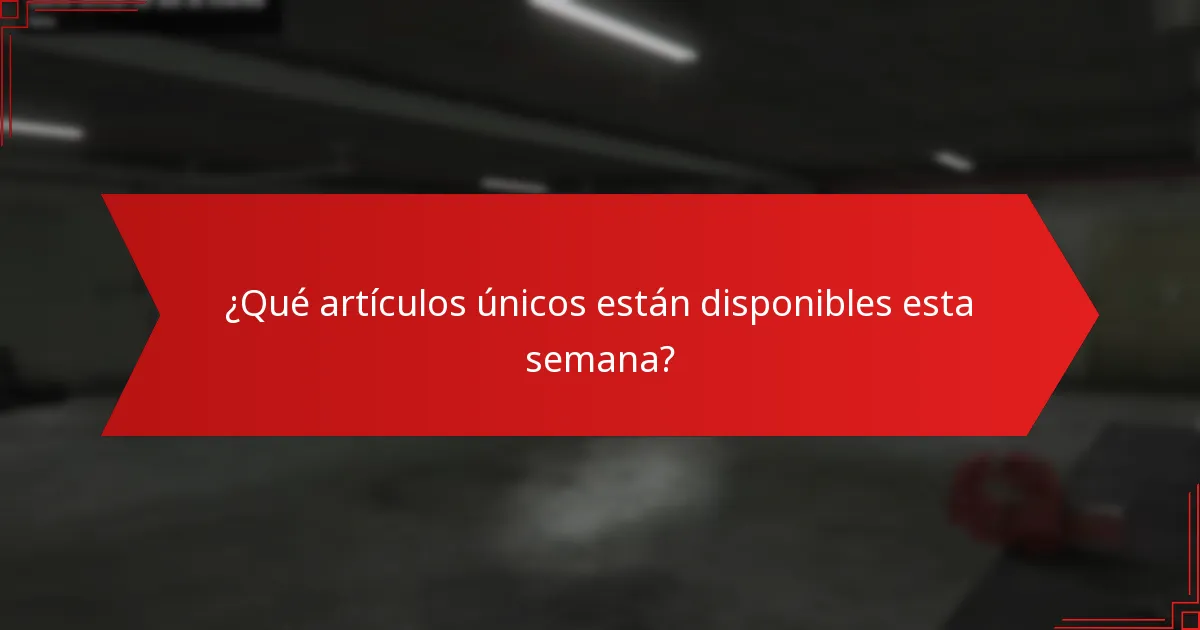 ¿Cuáles son las ofertas de tiempo limitado para esta semana?