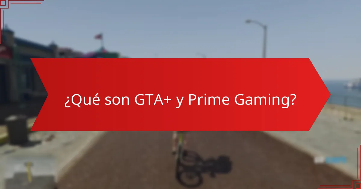¿Cómo se involucra la comunidad con las ofertas de GTA+ y Prime Gaming?